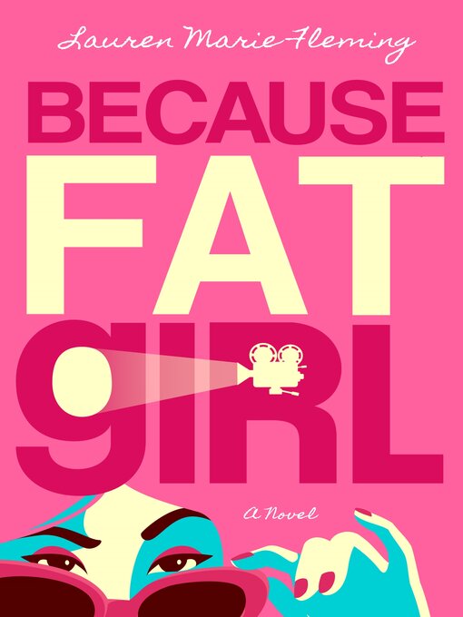 Title details for Because Fat Girl by Lauren Marie Fleming - Available